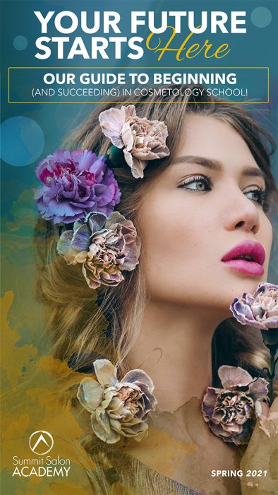 SummitSalonAcademy_2021_April_YourFutureStartsHere_BeautyGuide-cover